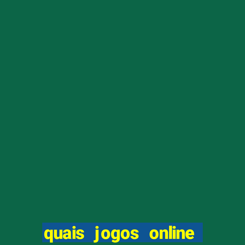 quais jogos online s?o os melhores