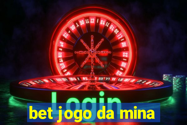 bet jogo da mina