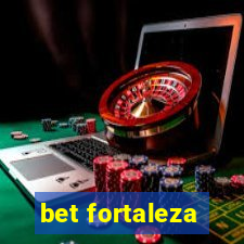 bet fortaleza