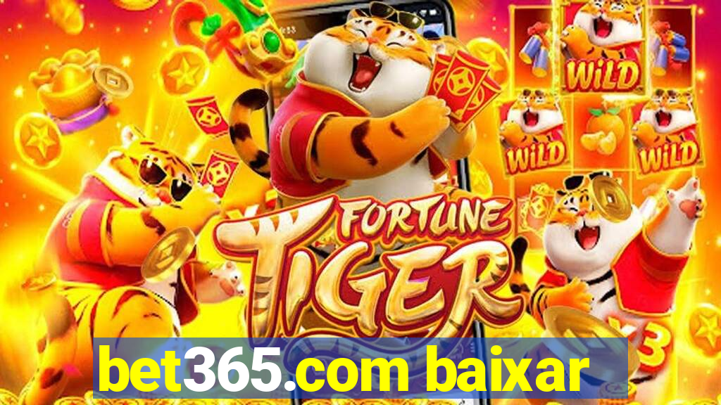 bet365.com baixar