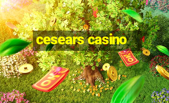 cesears casino