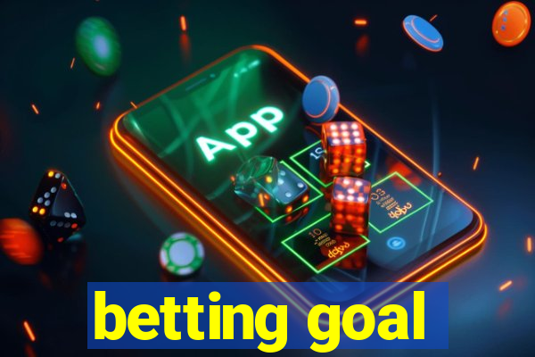 betting goal