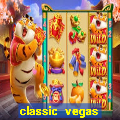 classic vegas casino slots