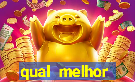 qual melhor plataforma do jogo do tigre