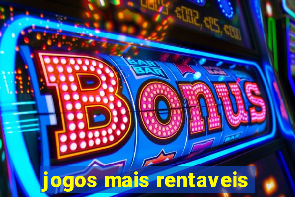 jogos mais rentaveis