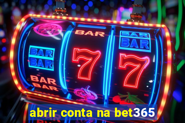 abrir conta na bet365