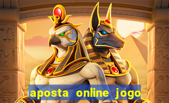 aposta online jogo de futebol