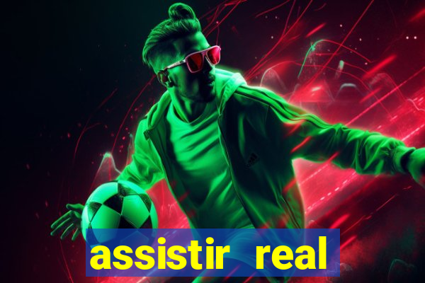 assistir real madrid ao vivo multicanais