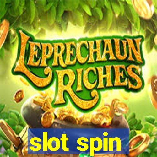 slot spin