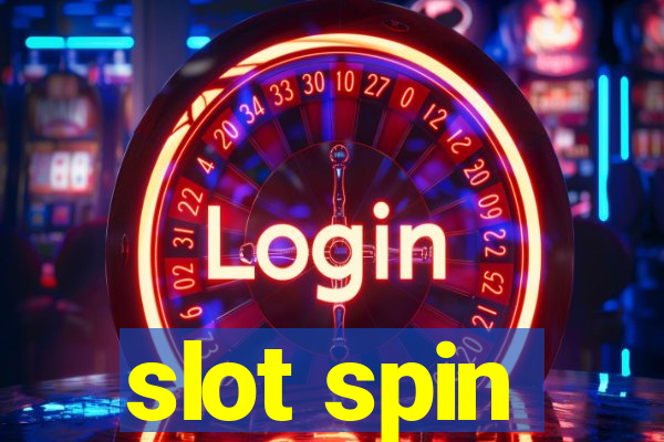 slot spin