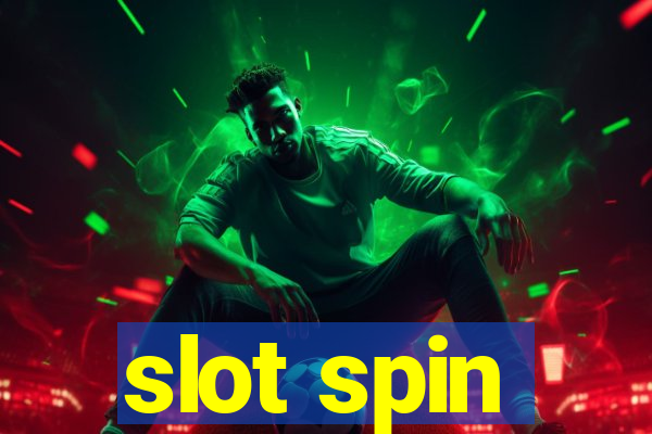 slot spin