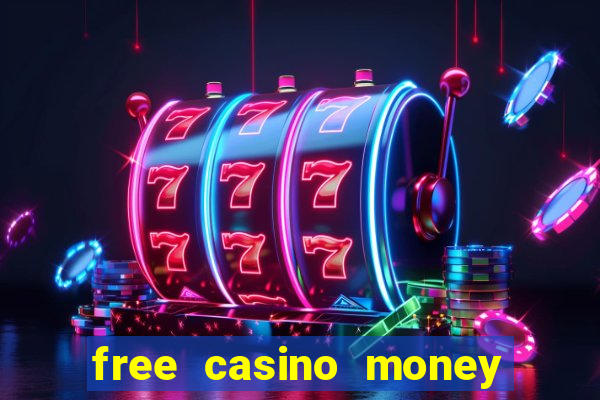 free casino money no deposit required usa