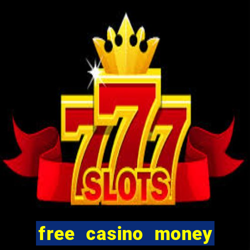 free casino money no deposit required usa