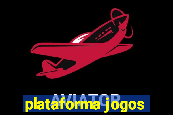 plataforma jogos