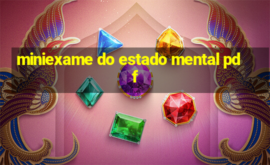 miniexame do estado mental pdf