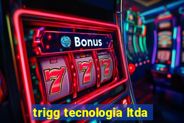 trigg tecnologia ltda