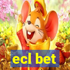 ecl bet