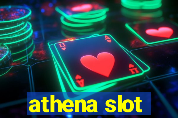 athena slot