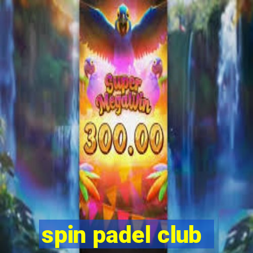 spin padel club