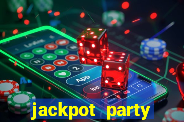 jackpot party casino slots