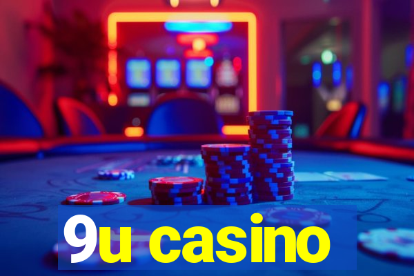 9u casino