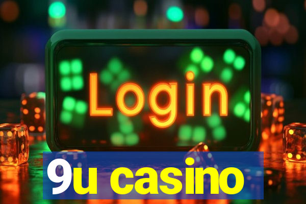 9u casino