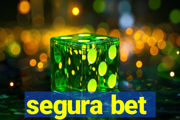 segura bet