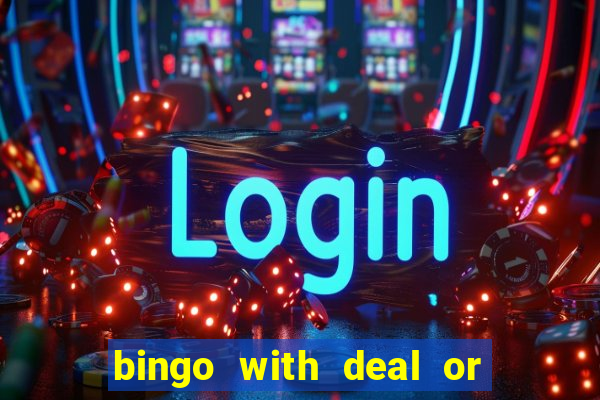 bingo with deal or no deal