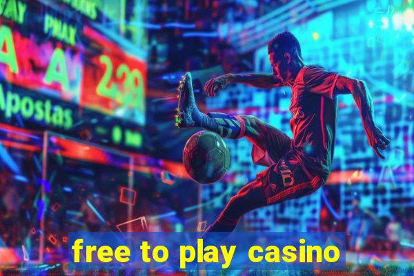 free to play casino