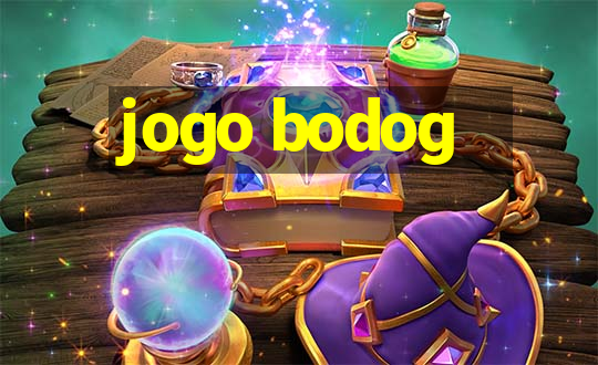 jogo bodog