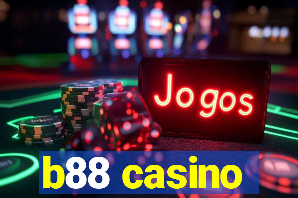 b88 casino