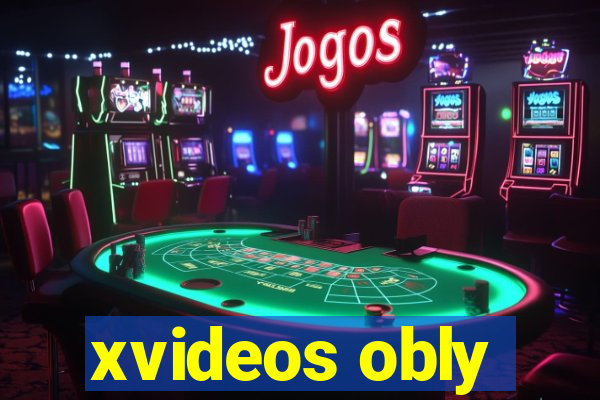 xvideos obly