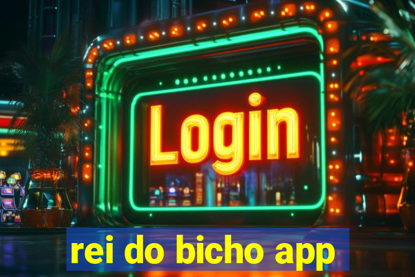 rei do bicho app