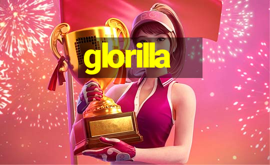 glorilla