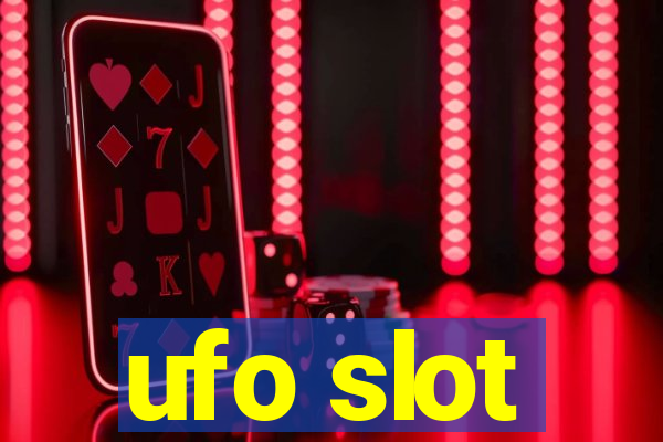 ufo slot