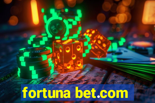 fortuna bet.com