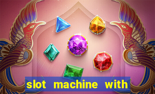 slot machine with real money