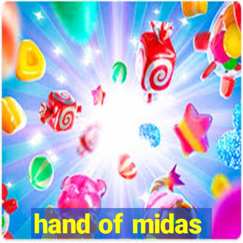 hand of midas