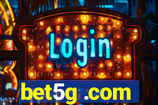 bet5g .com