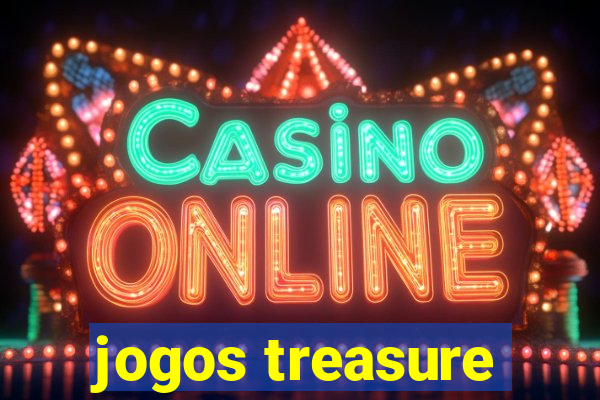 jogos treasure