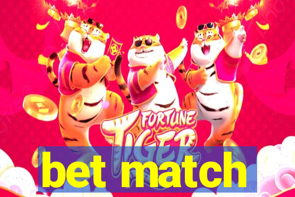 bet match