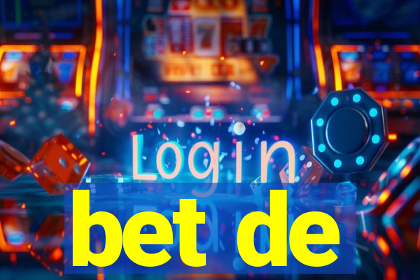 bet de