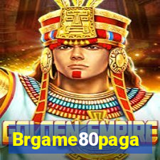 Brgame80paga