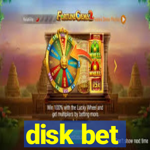 disk bet