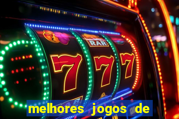 melhores jogos de casino betano