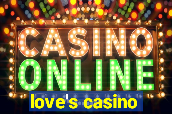 love's casino