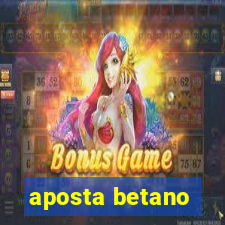 aposta betano