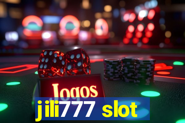 jili777 slot