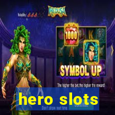 hero slots