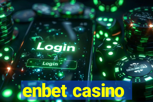 enbet casino